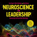 Neuroscience for leadership : harnessing the brain gain advantage cover image