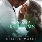 Untouched perfection cover image