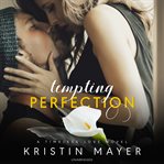 Tempting perfection cover image