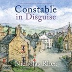 Constable in disguise cover image