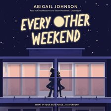 Every Other Weekend by Abigail Johnson Every Other Weekend by Abigail Johnson