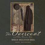 The overcoat and other russian tales cover image