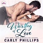 Worthy of love cover image