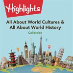 All about world cultures & all about world history collection cover image