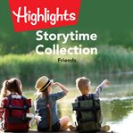 Storytime collection: friends cover image