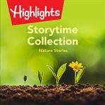 Storytime collection : nature stories cover image