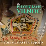The physicians of Vilnoc cover image