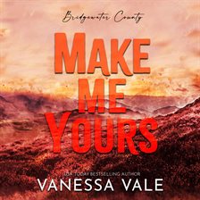 Cover image for Make Me Yours