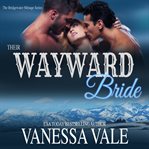Their wayward bride cover image