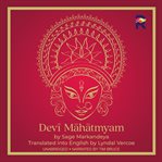 Devi mahatmyam. The Glory of the Goddess cover image