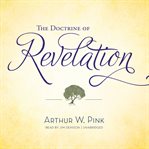 The doctrine of revelation cover image