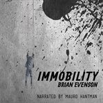 Immobility cover image