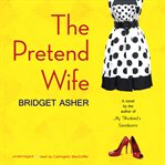 The Pretend Wife cover image