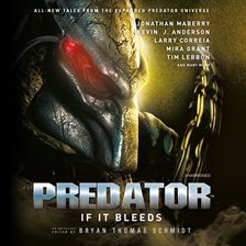 Cover image for Predator: If It Bleeds