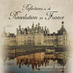 Reflections on the revolution in France cover image
