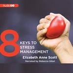 8 keys to stress management cover image
