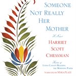 Someone Not Really Her Mother cover image