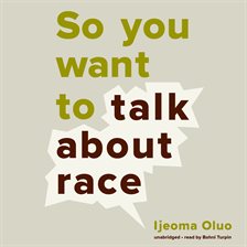 so you want to talk about race review
