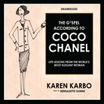 The gospel according to Coco Chanel cover image