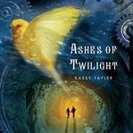 Ashes of twilight cover image