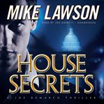 House secrets : a Joe DeMarco thriller cover image