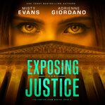 EXPOSING JUSTICE cover image