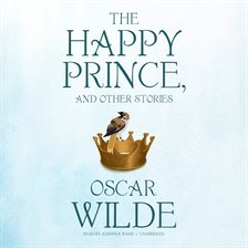 Cover image for The Happy Prince, and Other Stories
