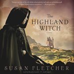 The Highland witch : a novel cover image