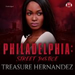 Philadelphia : street justice cover image