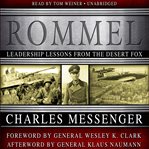 Rommel : Leadership Lessons from the Desert Fox cover image