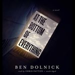 At the Bottom of Everything cover image