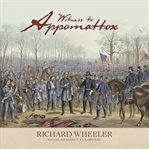Witness to Appomattox cover image