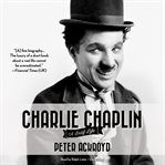 Charlie Chaplin : A Brief Life cover image
