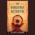 The Bordeaux Betrayal cover image