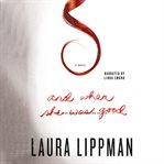 And When She Was Good cover image