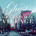 The Ghost of Greenwich Village cover image