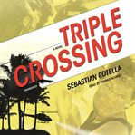 Triple Crossing cover image
