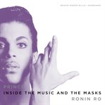 Prince : Inside the Music and the Masks cover image