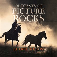 Image de couverture de Outcasts of Picture Rocks