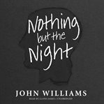 Nothing but the night cover image