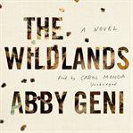 The wildlands : a novel cover image