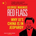Red flags : why Xi's China is in jeopardy cover image