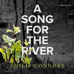 A song for the river cover image