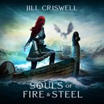 Souls of fire and steel cover image