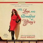 Lies, love, and breakfast at Tiffany's cover image
