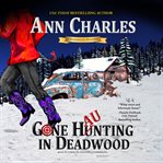 Gone haunting in Deadwood cover image