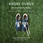 Collected short stories and novellas, volume 3. The Cross Country Runner cover image