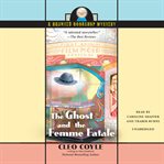 The ghost and the femme fatale cover image