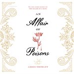 An affair of poisons cover image