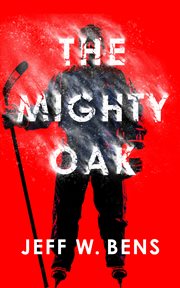 THE MIGHTY OAK cover image